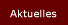 Aktuelles
