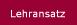 Lehransatz